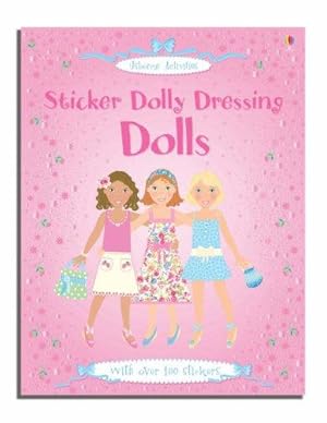 Seller image for Sticker Dolly Dressing: Dolls (Usborne Sticker Fashion) for sale by WeBuyBooks 2