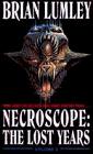 Imagen del vendedor de Necroscope: The Lost Years - Volume 2 a la venta por WeBuyBooks 2