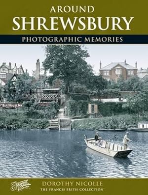 Seller image for Shrewsbury (Photographic Memories) for sale by WeBuyBooks 2