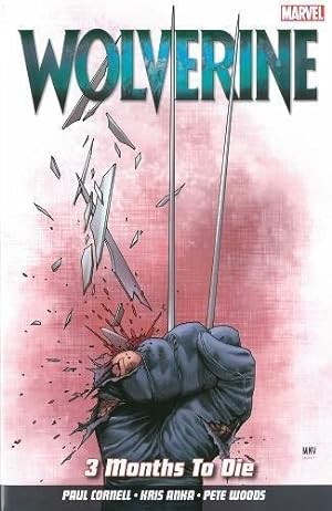 Imagen del vendedor de Wolverine Vol. 2: 3 Months to Die a la venta por WeBuyBooks 2