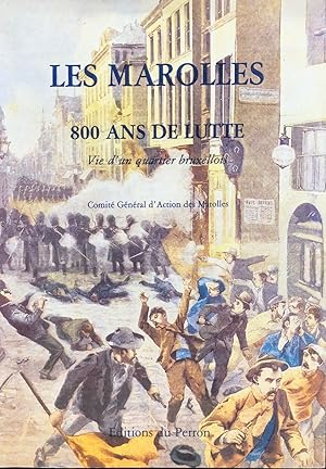 Bild des Verkufers fr Les Marolles 800 ans de lutte zum Verkauf von La Redoute