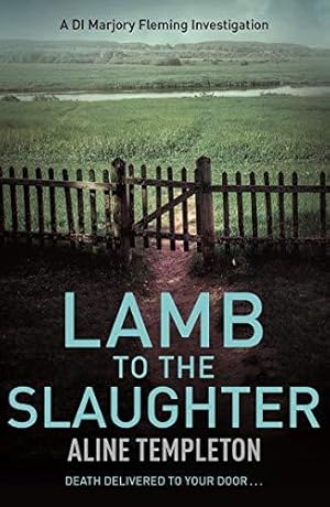 Imagen del vendedor de Lamb to the Slaughter: DI Marjory Fleming Book 4 a la venta por WeBuyBooks 2