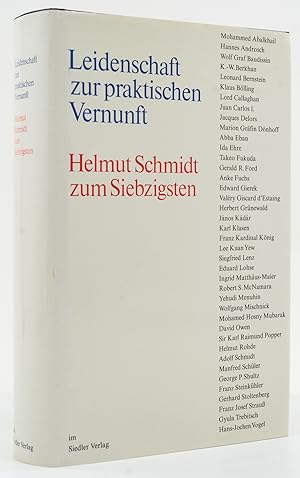 Bild des Verkufers fr Leidenschaft zur praktischen Vernunft. Helmut Schmidt zum Siebzigsten. - zum Verkauf von Antiquariat Tautenhahn