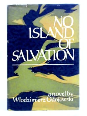 Image du vendeur pour No Island of Salvation mis en vente par World of Rare Books