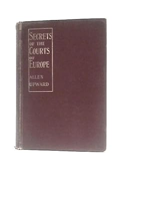 Image du vendeur pour Secrets Of The Courts Of Europe mis en vente par World of Rare Books