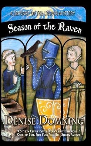 Bild des Verkufers fr Season of the Raven: A Servant of the Crown Mystery: Volume 1 zum Verkauf von WeBuyBooks 2