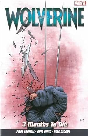 Imagen del vendedor de Wolverine Vol. 2: 3 Months to Die a la venta por WeBuyBooks 2