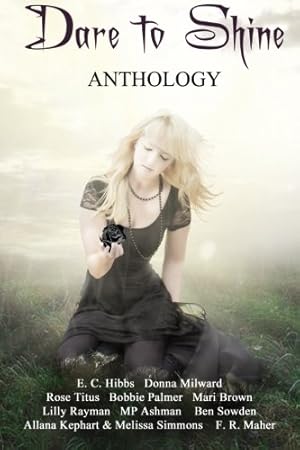 Imagen del vendedor de Dare to Shine: Anthology a la venta por WeBuyBooks 2