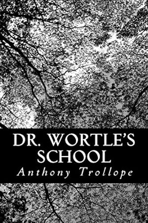 Image du vendeur pour Dr. Wortle's School mis en vente par WeBuyBooks 2