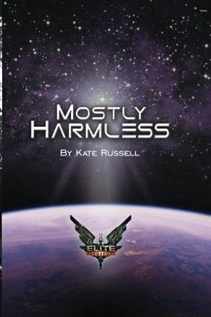Seller image for Elite: Mostly Harmless: Volume 2 (Elite: Dangerous) for sale by WeBuyBooks 2