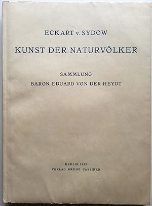 Kunst der Naturvölker. Afrika. Ozeanien. Indonesien. Sammlung Baron Eduard von der Heydt.