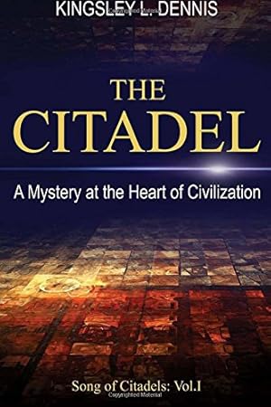 Imagen del vendedor de The Citadel: A Mystery at the Heart of Civilization: Volume 1 (Song of Citadels) a la venta por WeBuyBooks 2