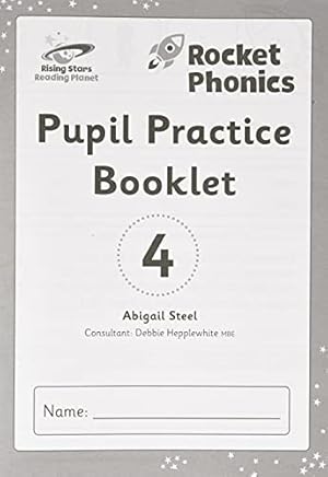 Bild des Verkufers fr Reading Planet: Rocket Phonics " Pupil Practice Booklet 4 zum Verkauf von WeBuyBooks 2
