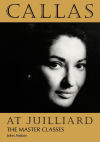 Imagen del vendedor de Callas at Juilliard a la venta por Agapea Libros