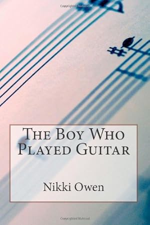 Image du vendeur pour The Boy Who Played Guitar: 1 mis en vente par WeBuyBooks 2