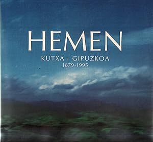 Seller image for HEMEN. KUTXA - GIPUZKOA 1879-1995 for sale by Librera Raimundo