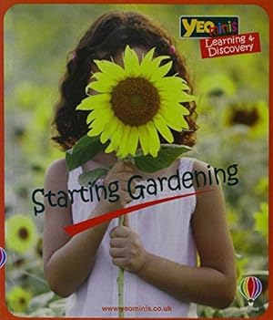 Imagen del vendedor de Starting Gardening a la venta por WeBuyBooks 2