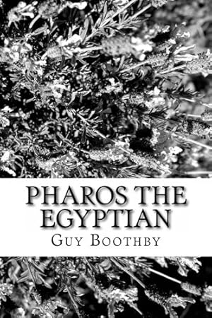 Bild des Verkufers fr Pharos the Egyptian zum Verkauf von WeBuyBooks 2