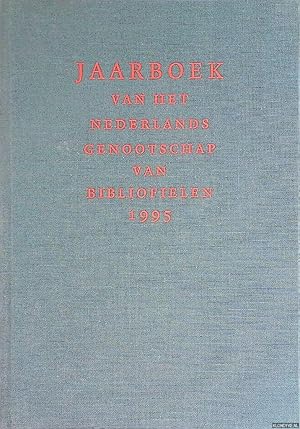 Bild des Verkufers fr Jaarboek van het Nederlands Genootschap van Bibliofielen 1995 zum Verkauf von Klondyke