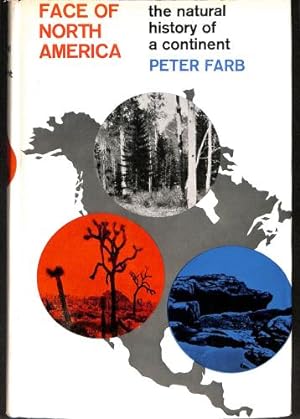 Seller image for Face of North America: The natural history of a continent for sale by WeBuyBooks 2