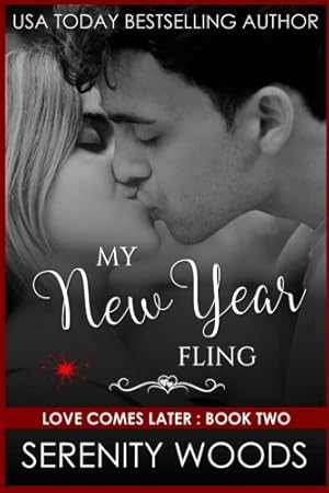 Immagine del venditore per My New Year Fling: Volume 2 (Love Comes Later) venduto da WeBuyBooks 2