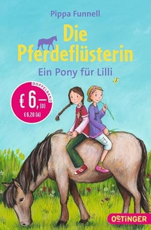 Imagen del vendedor de Die Pferdeflsterin - Ein Pony fr Lilli Doppelband a la venta por Eichhorn GmbH