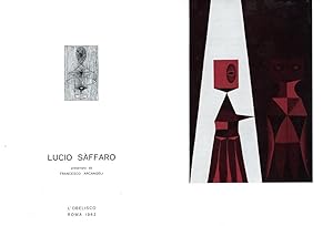 Imagen del vendedor de Lucio Saffaro presentato da Francesco Arcangeli a la venta por Studio Bibliografico Marini