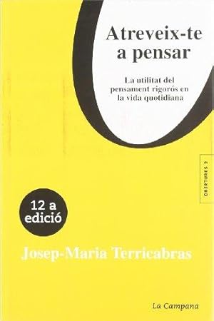 Imagen del vendedor de Atreveix-te a pensar (Obertures) (Catalan Edition) a la venta por WeBuyBooks 2