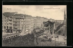 Ansichtskarte Berlin-Schöneberg, Hochbahnhof Bülowstrasse, Strassenbahn