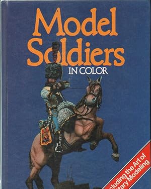 Seller image for MODEL SOLDIERS IN COLOR for sale by Librera Raimundo