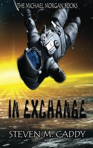 Seller image for In Exchange (Michael Morgan) for sale by WeBuyBooks 2