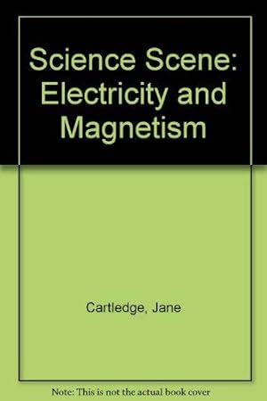 Seller image for Electricity and Magnetism (Science scene) for sale by WeBuyBooks 2