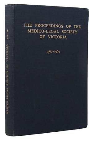 THE PROCEEDINGS OF THE MEDICO-LEGAL SOCIETY OF VICTORIA