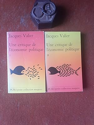 Image du vendeur pour Une critique de l'conomie politique. Tome 1 : Valeur et exploitation - Tome 2 : L'Etat, l'imprialisme, la crise mis en vente par Librairie de la Garenne