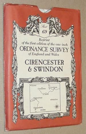 Imagen del vendedor de Cirencester & Swindon: Sheet 69, reprint of the first edition of the one-inch Ordnance Survey of England and Wales a la venta por Nigel Smith Books