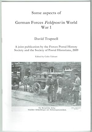 Some Aspects Of German Forces Feldpost In World War 1