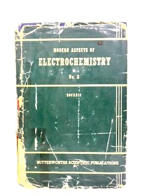 Bild des Verkufers fr Modern Aspects Of Electrochemistry No. 2 zum Verkauf von World of Rare Books