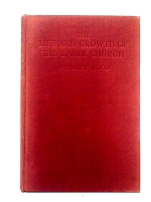 Bild des Verkufers fr New Testament History: Vol.II The Life and Growth of the Early Church zum Verkauf von World of Rare Books