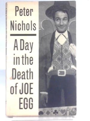 Bild des Verkufers fr A Day in the Death of Joe Egg zum Verkauf von World of Rare Books