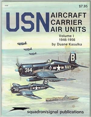 USN Aircraft Carrier Air Units Volume 1: 1946-1956