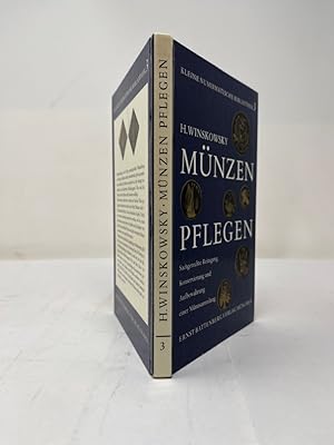 Imagen del vendedor de Mnzen pflegen sachgerechte Reinigung, Konservierung und Aufbewahrung. a la venta por Antiquariat REDIVIVUS