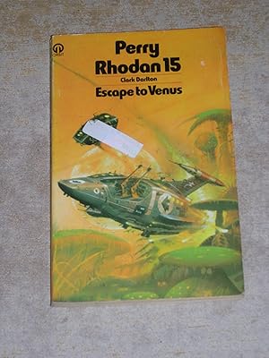 Perry Rhodan 15: Escape To Venus