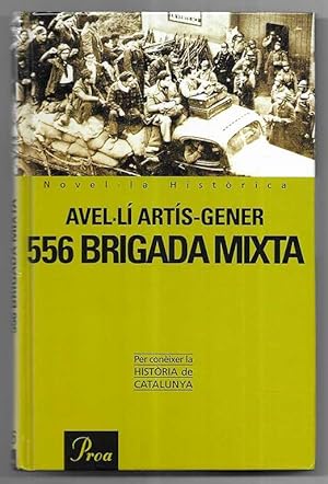 556 Brigada Mixta 1999