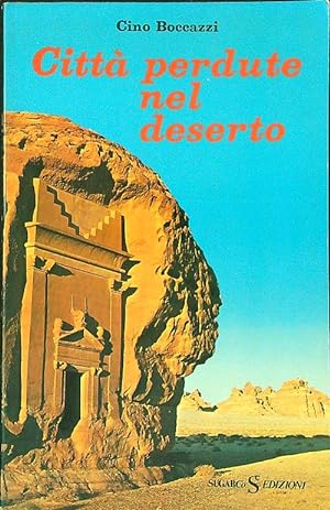 Bild des Verkufers fr Citta' perdute nel deserto zum Verkauf von Librodifaccia