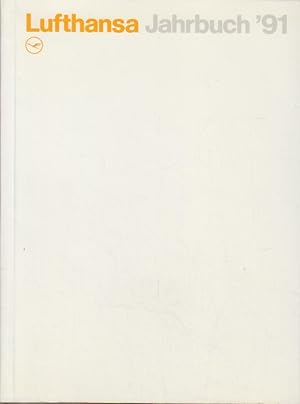 Imagen del vendedor de Lufthansa Jahrbuch '91. a la venta por Bcher bei den 7 Bergen