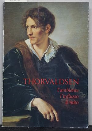 Bild des Verkufers fr Thorvaldsen. L'ambiente, l'influsso, il mito. (= Analecta Romana Instituti Danici, Supplementum XVIII). zum Verkauf von Antiquariat  Braun