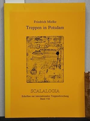 Bild des Verkufers fr Treppen in Potsdam. (= Scalalogia. Schriften zur internationalen Treppenforschung, Band 8). zum Verkauf von Antiquariat  Braun