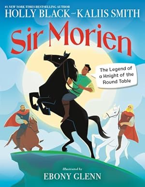 Seller image for Sir Morien : The Legend of a Knight of the Round Table for sale by GreatBookPrices