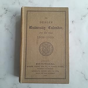 The Dublin University Calendar 1938 - 1939