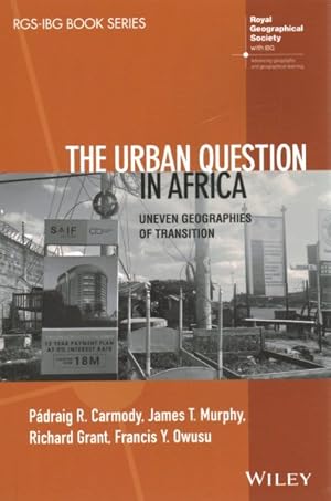 Immagine del venditore per Urban Question in Africa : Uneven Geographies of Transition venduto da GreatBookPrices